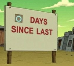 0332 / Futurama Zero Days Since Last Blank 第 1 张参考图
