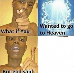 0900 / What if you wanted to go to Heaven 第 1 张参考图